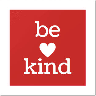 Be Kind Posters and Art